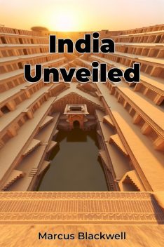 India Unveiled, Marcus Blackwell