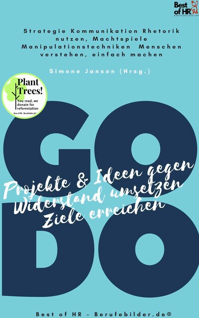 GO DO! Projekte & Ideen gegen Widerstand umsetzen Ziele erreichen, Simone Janson