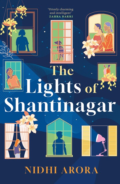 The Lights of Shantinagar, Nidhi Arora