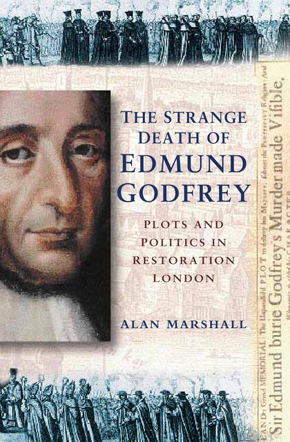 The Strange Death of Edmund Godfrey, Alan Marshall