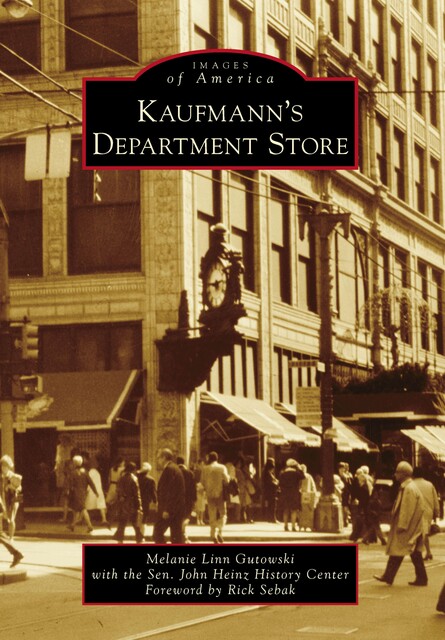 Kaufmann's Department Store, Melanie Linn Gutowski