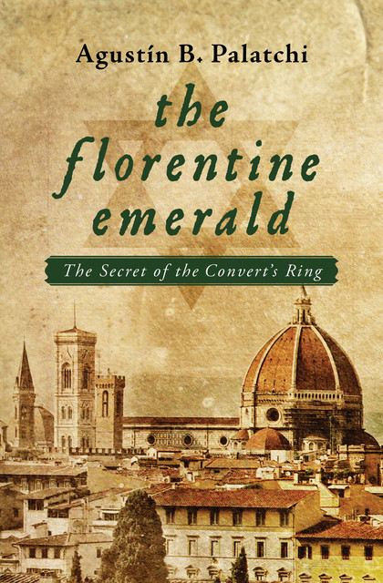 The Florentine Emerald, Agustín Bernaldo Palatchi