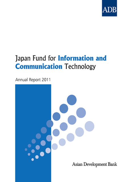 Japan Fund for Information and Communication Technology, Asian Development Bank