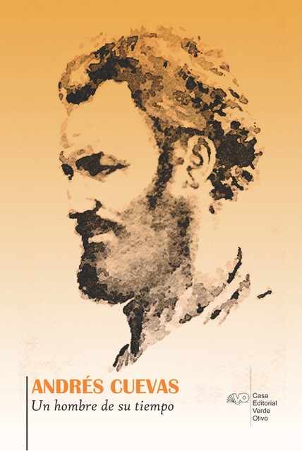 Andrés Cuevas. Un hombre de su tiempo, Paulino Paz Pérez