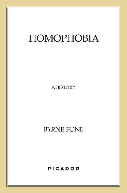 Homophobia, Byrne Fone