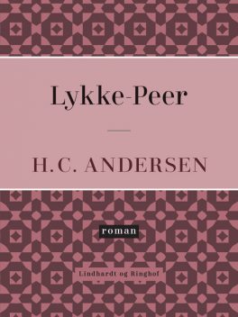 Lykke-Peer, Hans Christian Andersen