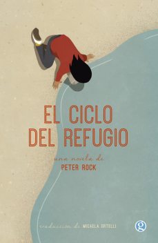 El ciclo del refugio, Peter Rock