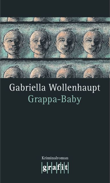 Grappa-Baby, Gabriella Wollenhaupt