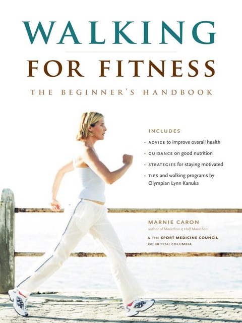 Walking for Fitness, Marnie Caron