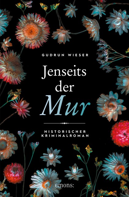 Jenseits der Mur, Gudrun Wieser