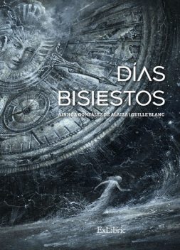 Días bisiestos, Ainhoa González de Alaiza