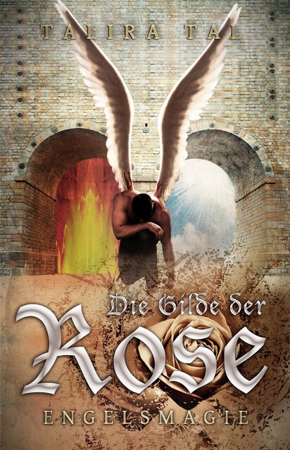Die Gilde der Rose -Engelsmagie, Talira Tal