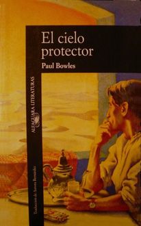 El Cielo Protector, Paul Bowles
