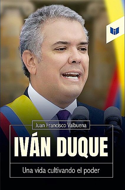 Iván Duque, Juan Francisco Valbuena