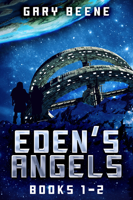 Eden's Angels – Books 1–2, Gary Beene