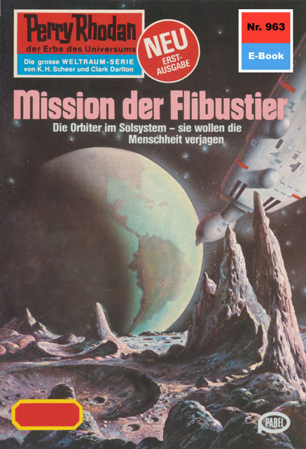 Perry Rhodan 963: Mission der Flibustier, Peter Griese
