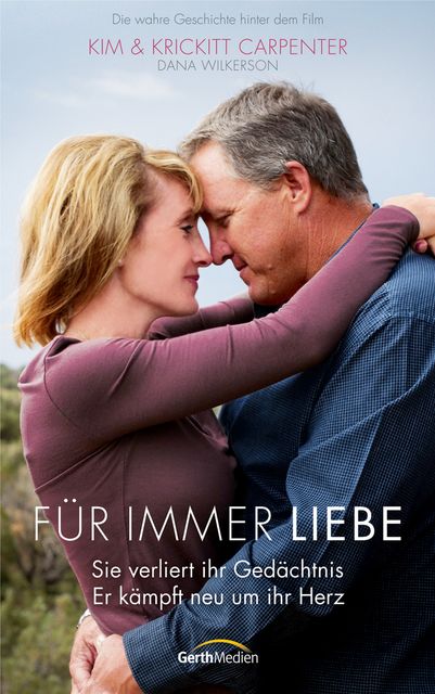 Für immer Liebe, Dana Wilkerson, Krickitt Carpenter, Kim Carpenter