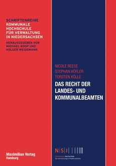 Das Recht der Landes- und Kommunalbeamten, Nicole Reese, Stephan Höfler, Torsten Kölle
