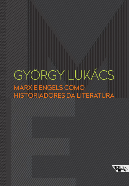 Marx e Engels como historiadores da literatura, György Lukács