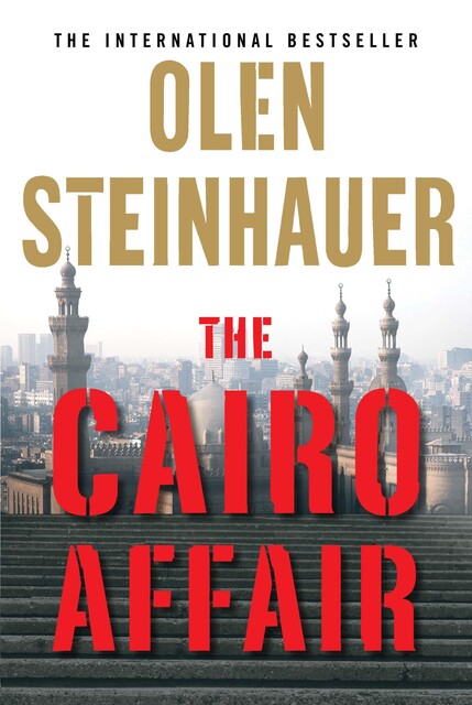 The Cairo Affair, Olen Steinhauer