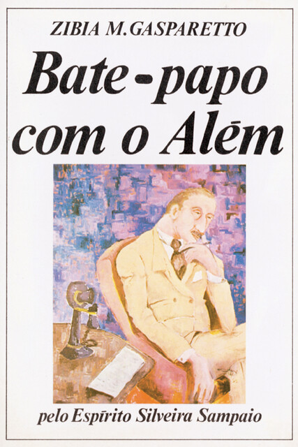 Bate-papo com o além, Zibia Gasparetto