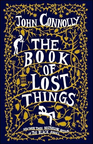 The Book Of Lost Things, John Connolly