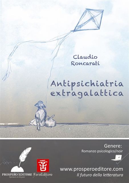 Antipsichiatria Extragalattica, Claudio Roncarati
