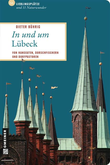 In und um Lübeck, Dieter Bührig