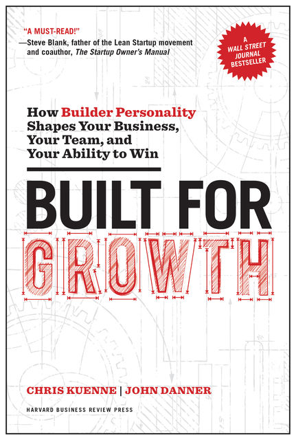 Built for Growth, John Danner, Chris Kuenne