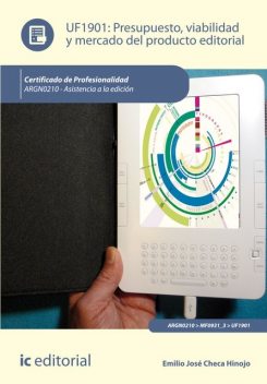 Presupuesto, viabilidad y mercado del producto editorial. ARGN0210, Emilio José Checa Hinojo
