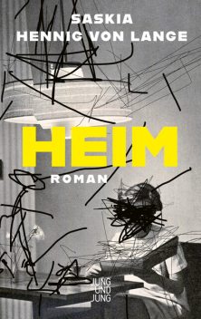 Heim, Saskia Hennig von Lange