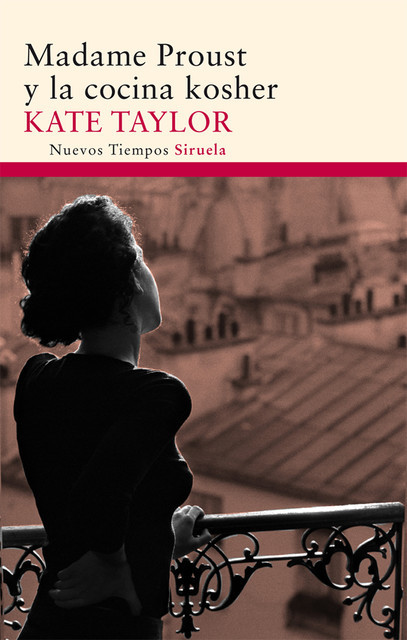 Madame Proust y la cocina kosher, Kate Taylor
