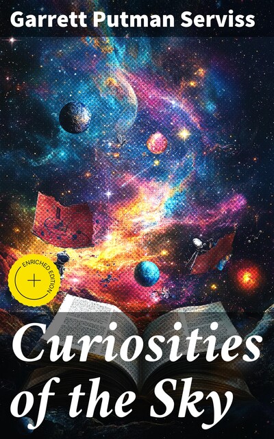 Curiosities of the Sky, Garrett Putman Serviss