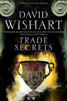 Trade Secrets, David Wishart