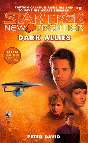 Star Trek: New Frontier – 008 – Dark Allies, Peter David