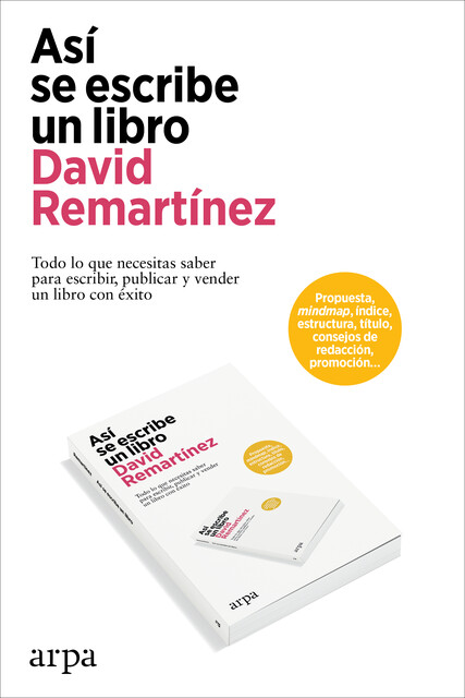 Así se escribe un libro, David Remartínez
