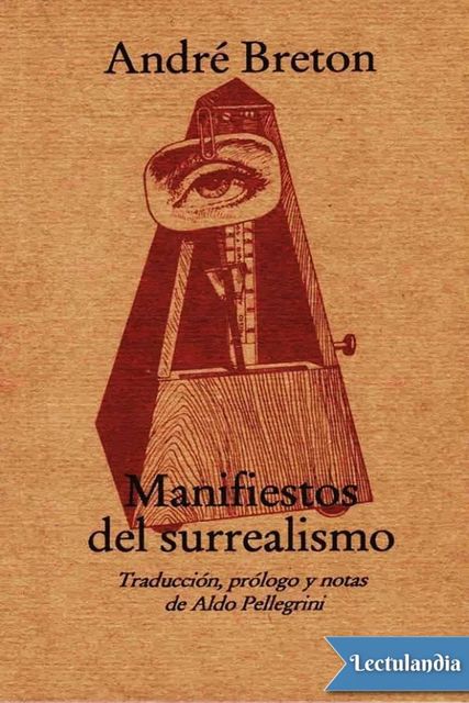 Manifiestos del surrealismo, André Breton