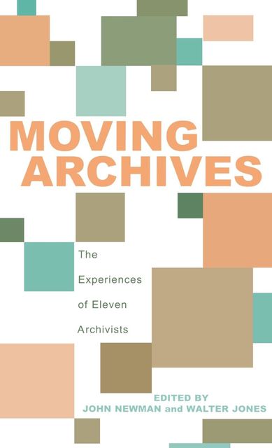 Moving Archives, John Newman