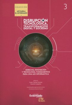 Disrupción tecnológica, transformación y sociedad, Juan Carlos Henao, amp, Daniel Castaño