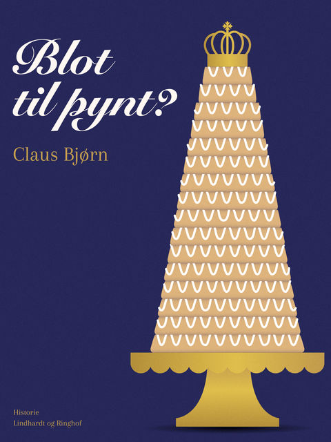 Blot til pynt, Claus Bjorn