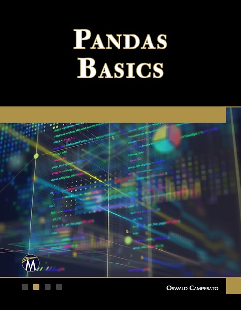 Pandas Basics, Oswald Campesato