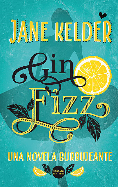 Gin Fizz, Jane Kelder