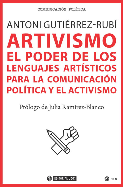 ARTivismo, Antoni Gutiérrez-Rubí