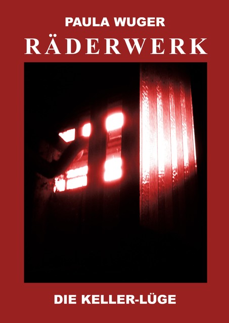 Räderwerk, Paula Wuger