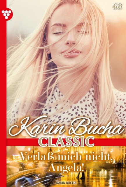 Karin Bucha Classic 68 – Liebesroman, Karin Bucha