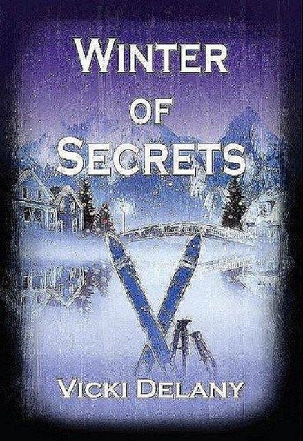 Winter of Secrets, Vicki Delany