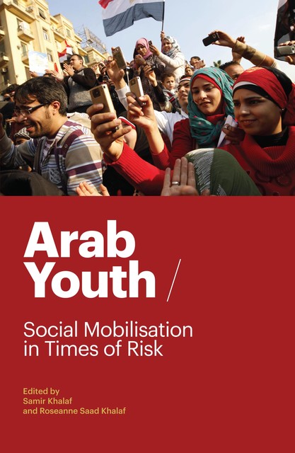 Arab Youth, Roseanne Saad Khalaf, Samir Khalaf