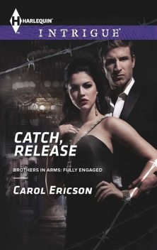 Catch, Release, Carol Ericson