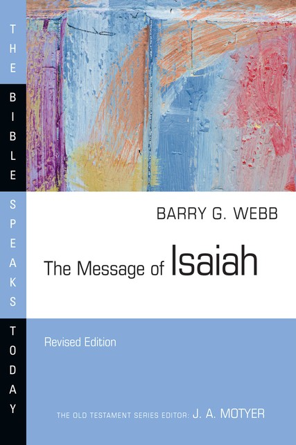 Message of Isaiah, Barry Webb