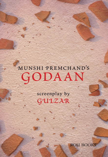 Godaan: Screenplays by Gulzar, Gulzar